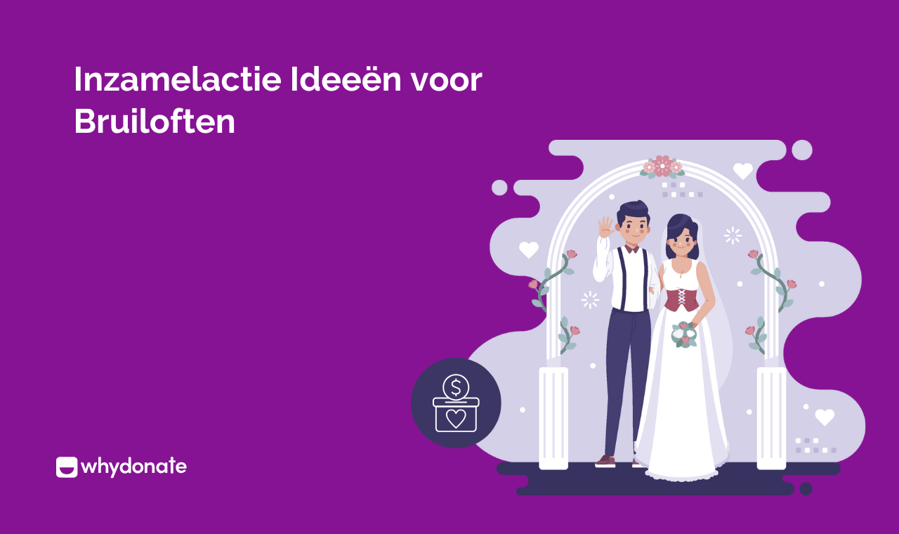 10 Manieren Bruilofts Geld Inzamelingsactie Ideeën | WhyDonate