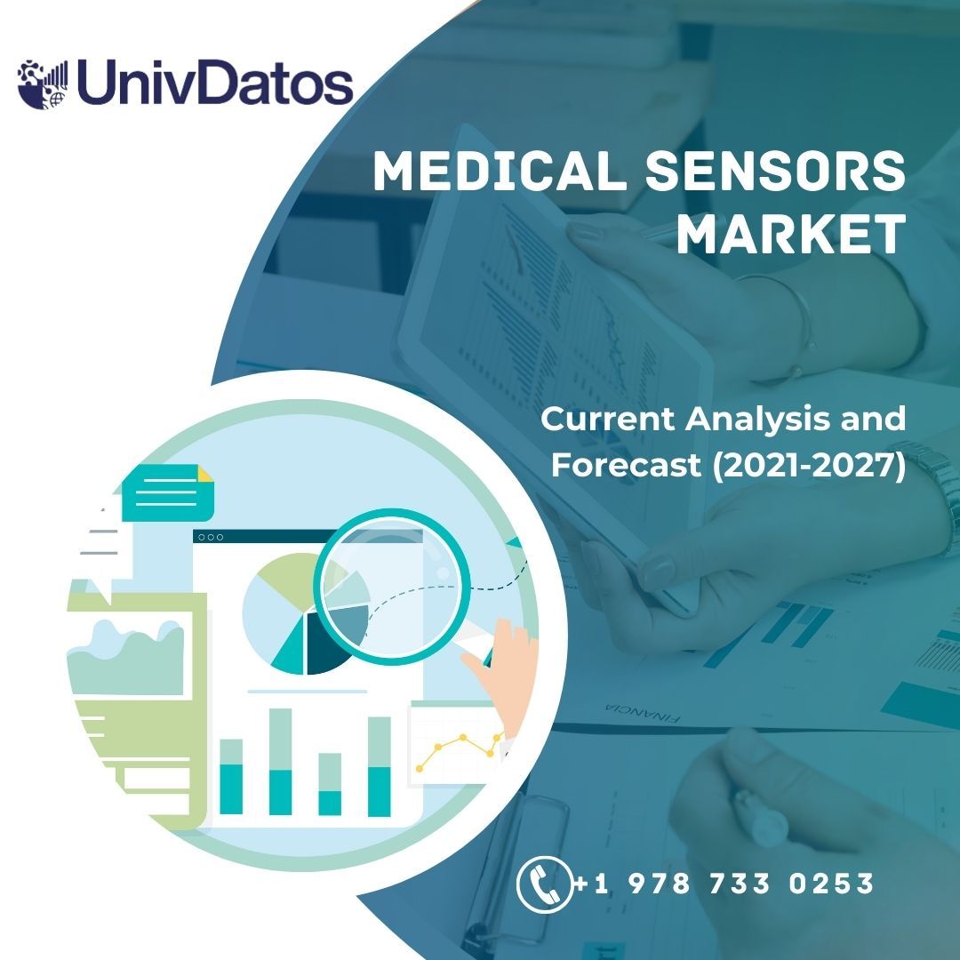Medical Sensors Market - Analysis, Share, Size, Growth (2021-2027)