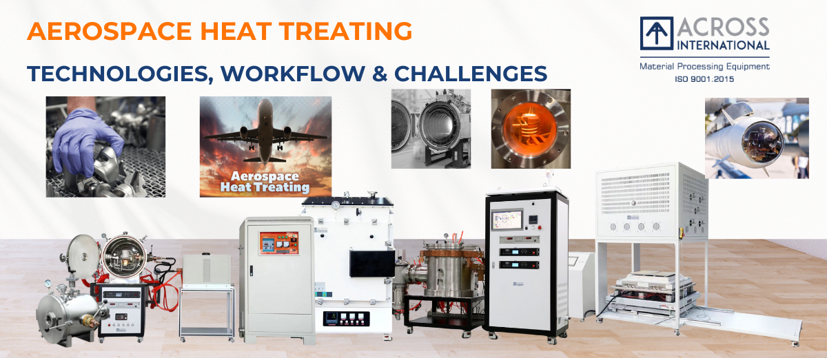 Aerospace Heat Treating: Technologies, Workflow & Challenges