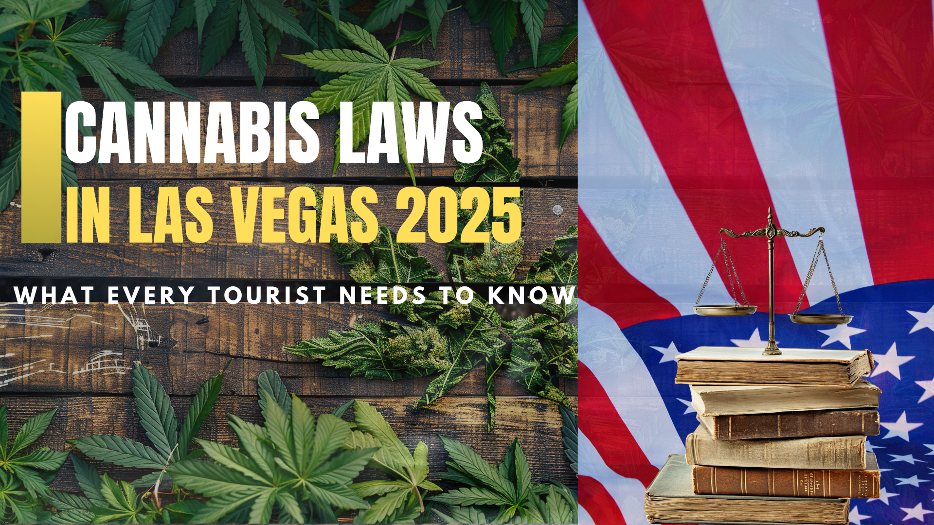 Cannabis Laws in Las Vegas 2025: What Every Tourist Needs to Know : ext_6808333 — LiveJournal