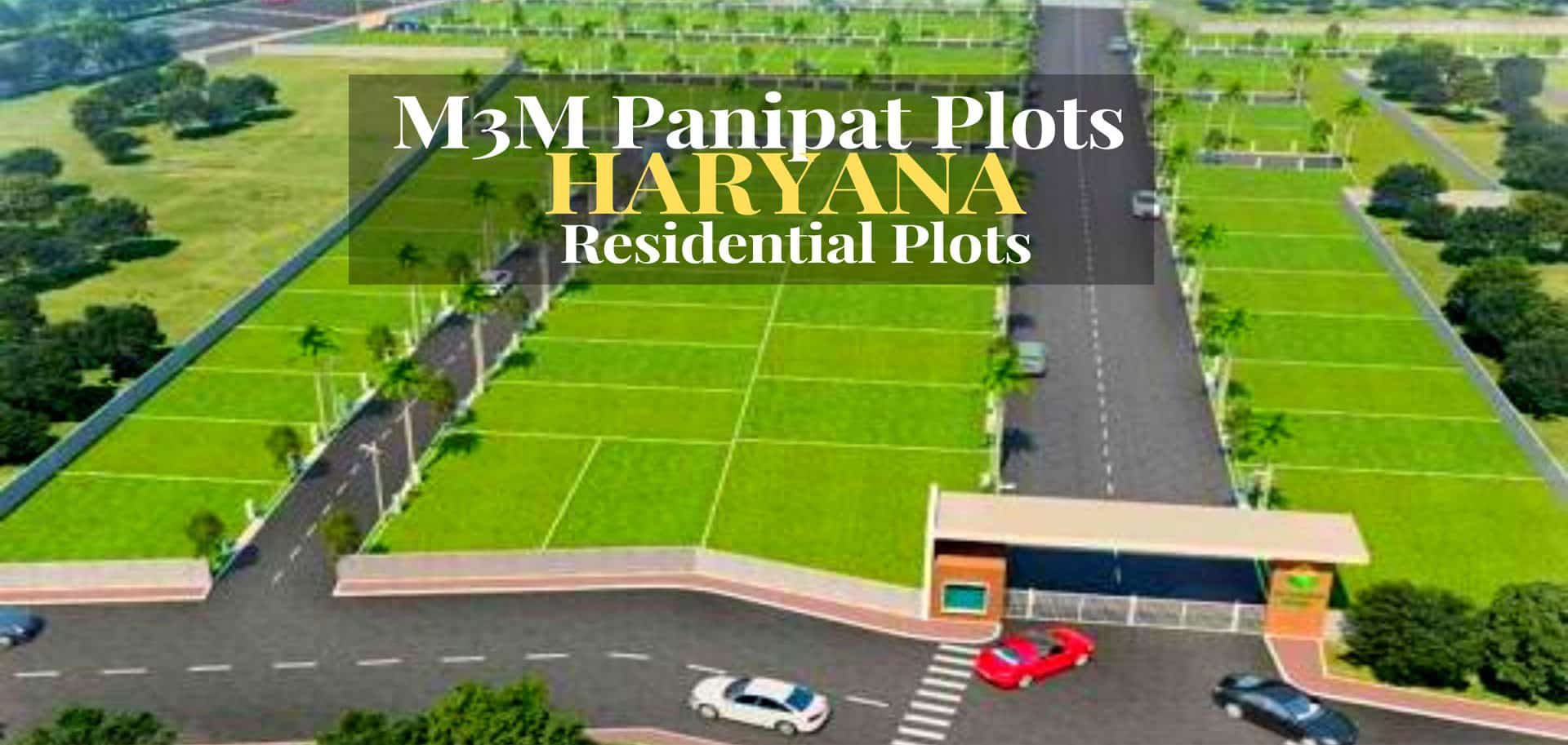 M3M Plots Panipat - Luxury Residential Property Near Panipat