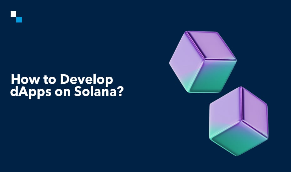 A Beginner’s Guide to Solana dApps Development in 2025