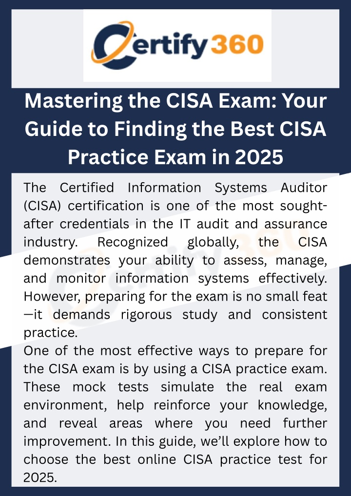 PPT - Mastering the CISA Exam Your Guide to Finding the Best CISA Practice Exam in 2025 PowerPoint Presentation - ID:14345999