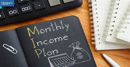 What Exactly is a Monthly Income Plan and How Does It Work?