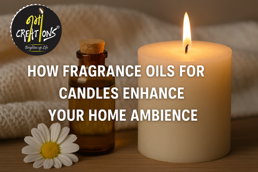 How Fragrance Oils for Candles Enhance Your Home Ambience | by Namo Creations | Aug, 2025 | Medium