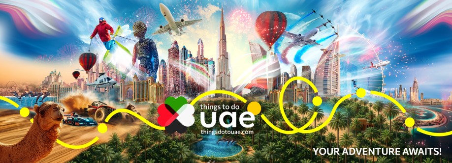 Things To Do UAE