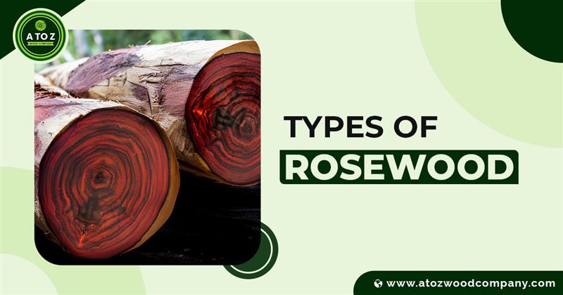 8 Types of Rosewood Wood | Properties, Uses & Prices