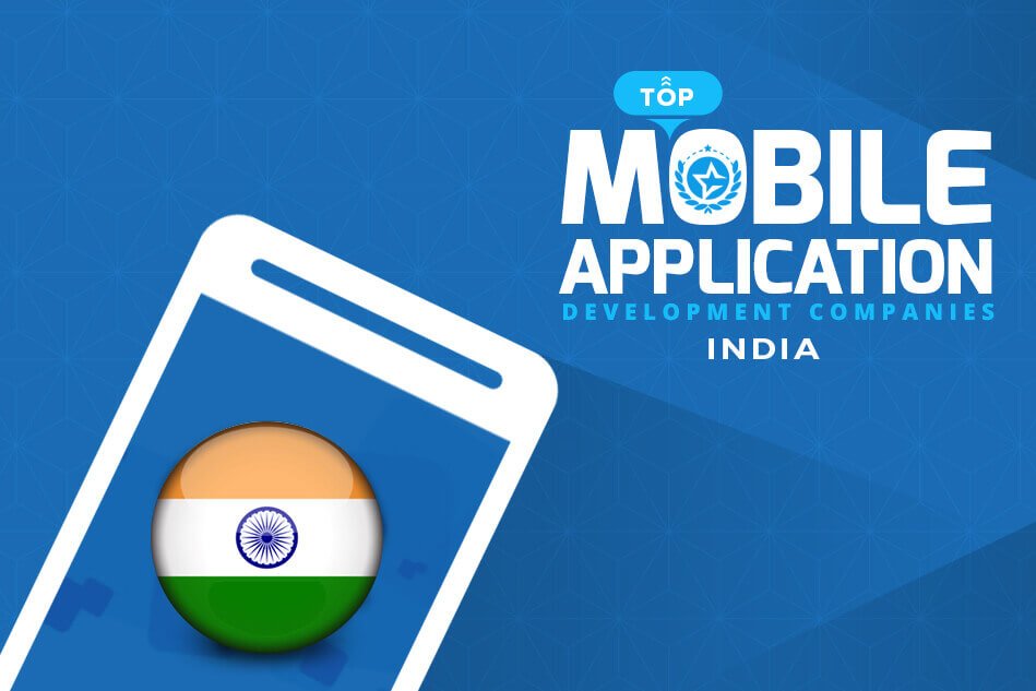 Top Mobile App Development Companies India - August 2025