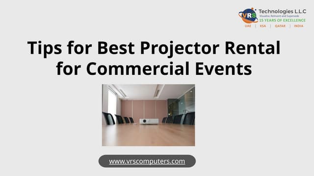 Tips for Best Projector Rental for Commercial Events | PPTX