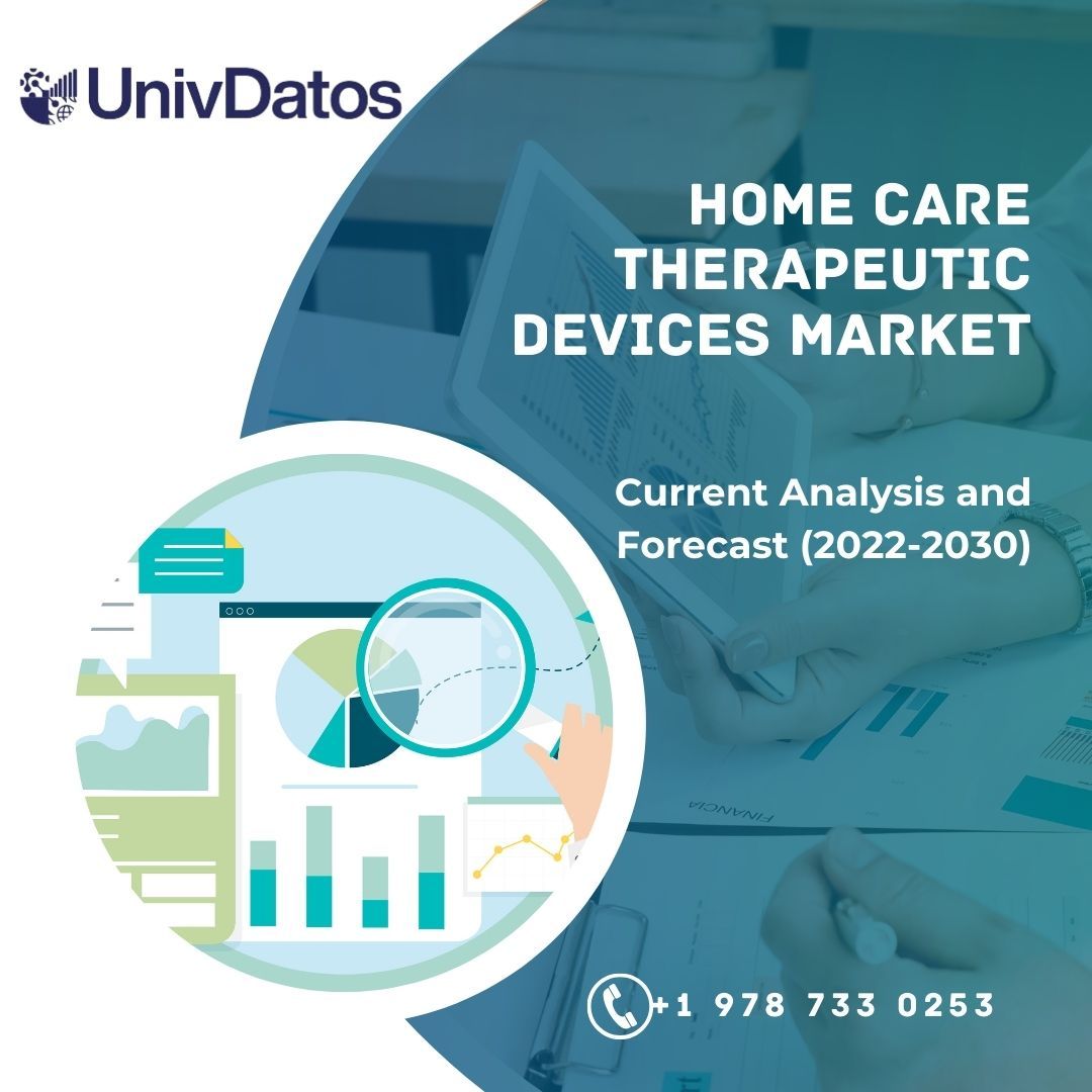 Home Care Therapeutic Devices Market Size, Share, Growth & Forecast ( 2022-2030)