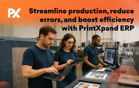 Streamline Print Manufacturing with Automated Job Orders & Inventory | PrintXpand