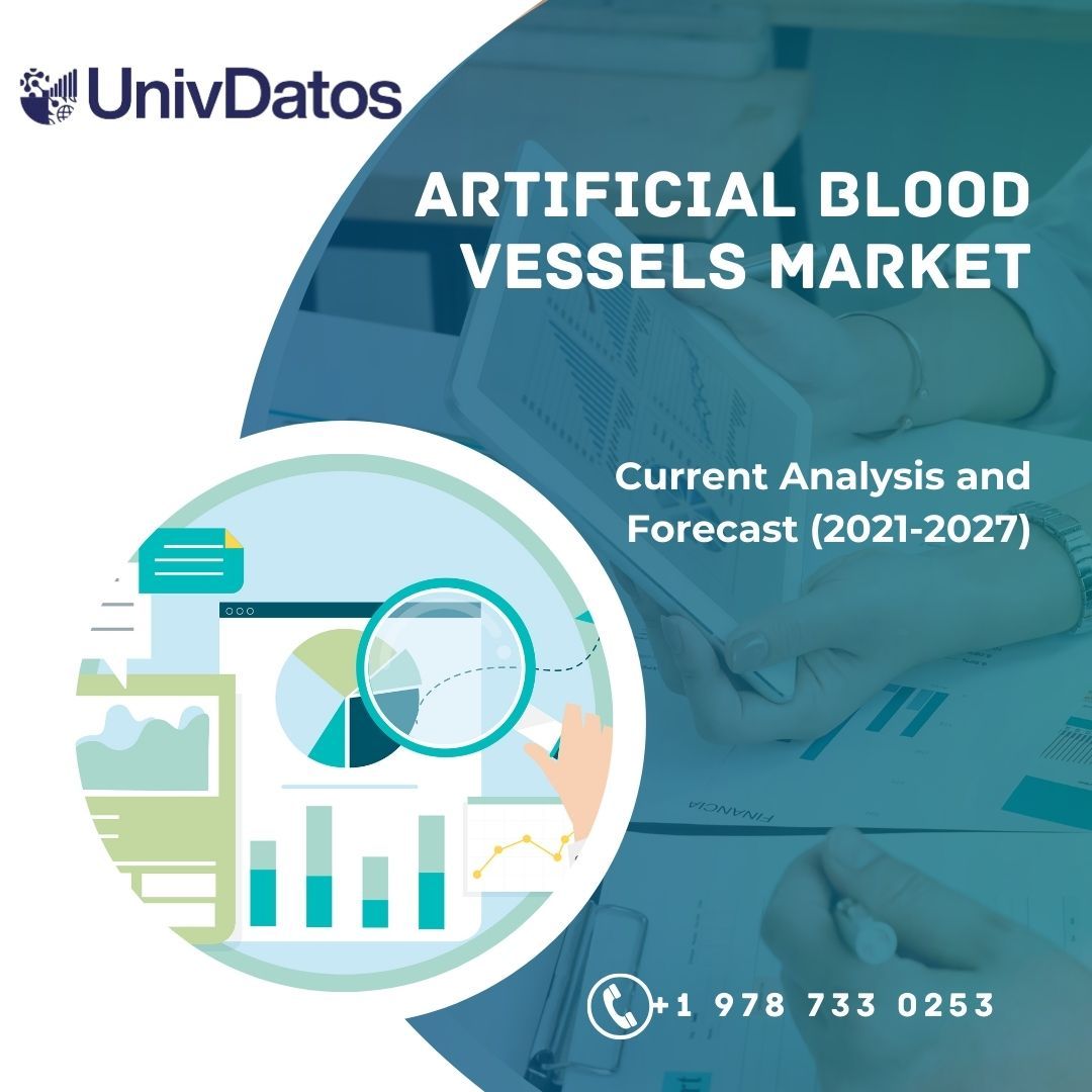 Artificial Blood Vessels Market Report, Share & Size, Analysis 2021-2027