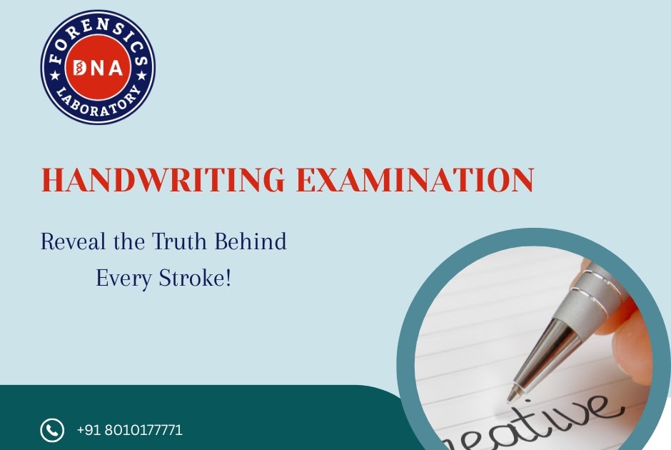 Understanding the Hidden Forensic Science in Your Handwriting