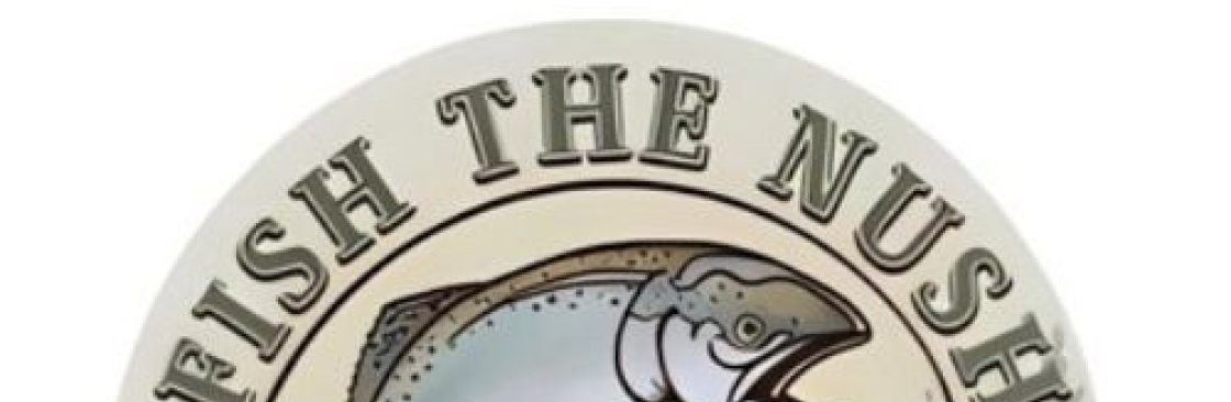 Fish The Nush