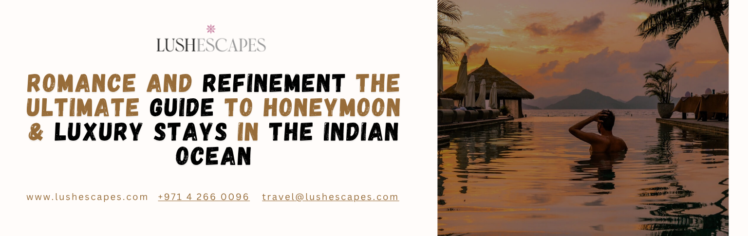 Maldives Honeymoon Luxury Stays & 5-Star Resorts – Indian Ocean Guide