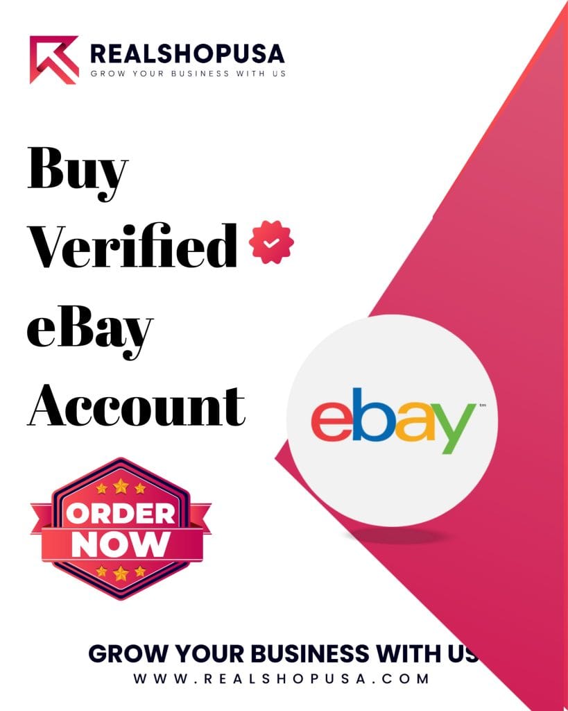 Buy Verified eBay Account - Complete guide along with old...