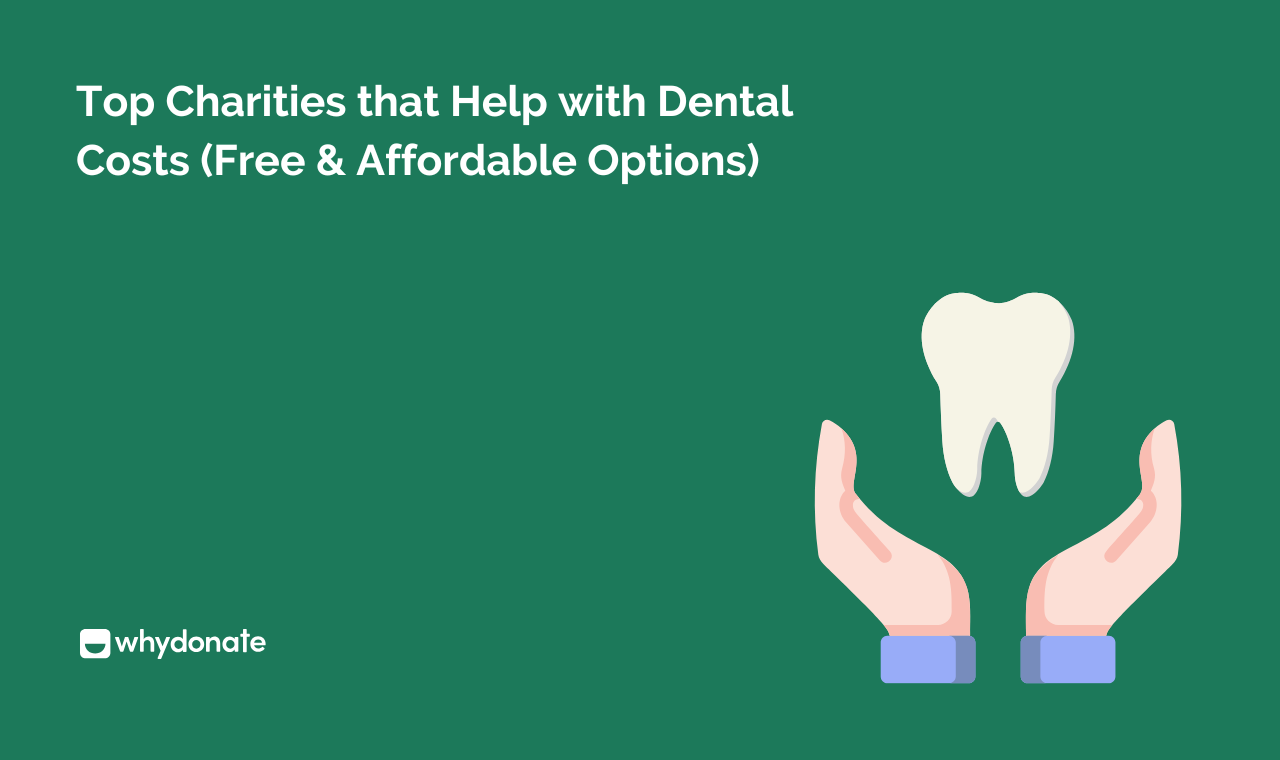 Charities That Help With Dental Costs: Grants & Programs