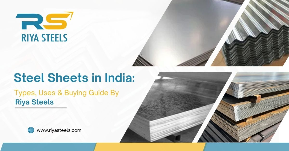 Steel Sheets in India: Types, Uses & Buying Guide