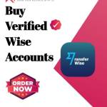 How to Quickly Buy Verified Wise Accounts for Business or personal In the Unit