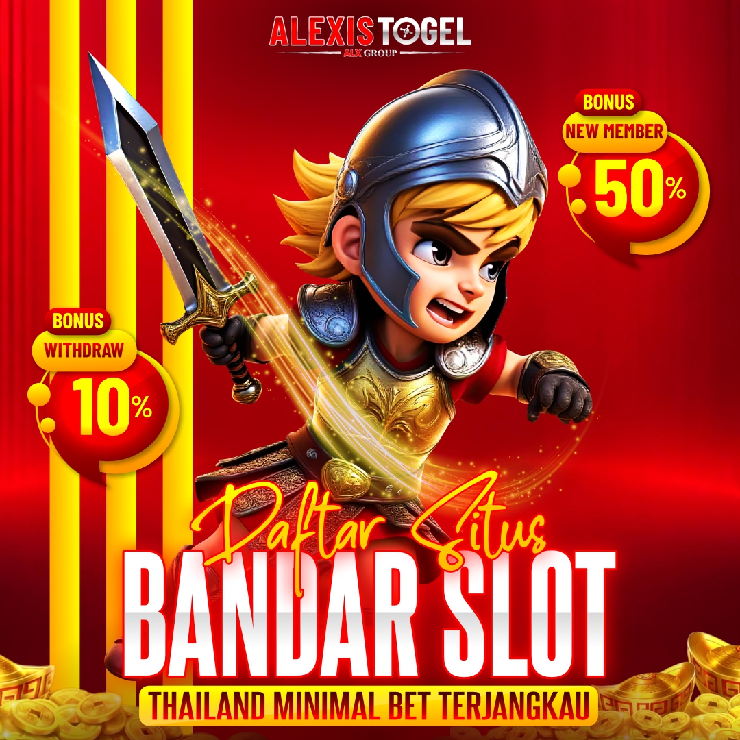 ALEXISTOGEL ? Daftar Situs Bandar Slot Online Thailand Minimal Bet Terjangkau