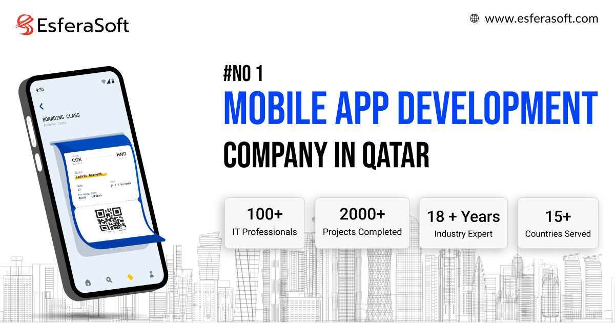 Mobile App Development Company in Qatar | Esferasoft Solutions