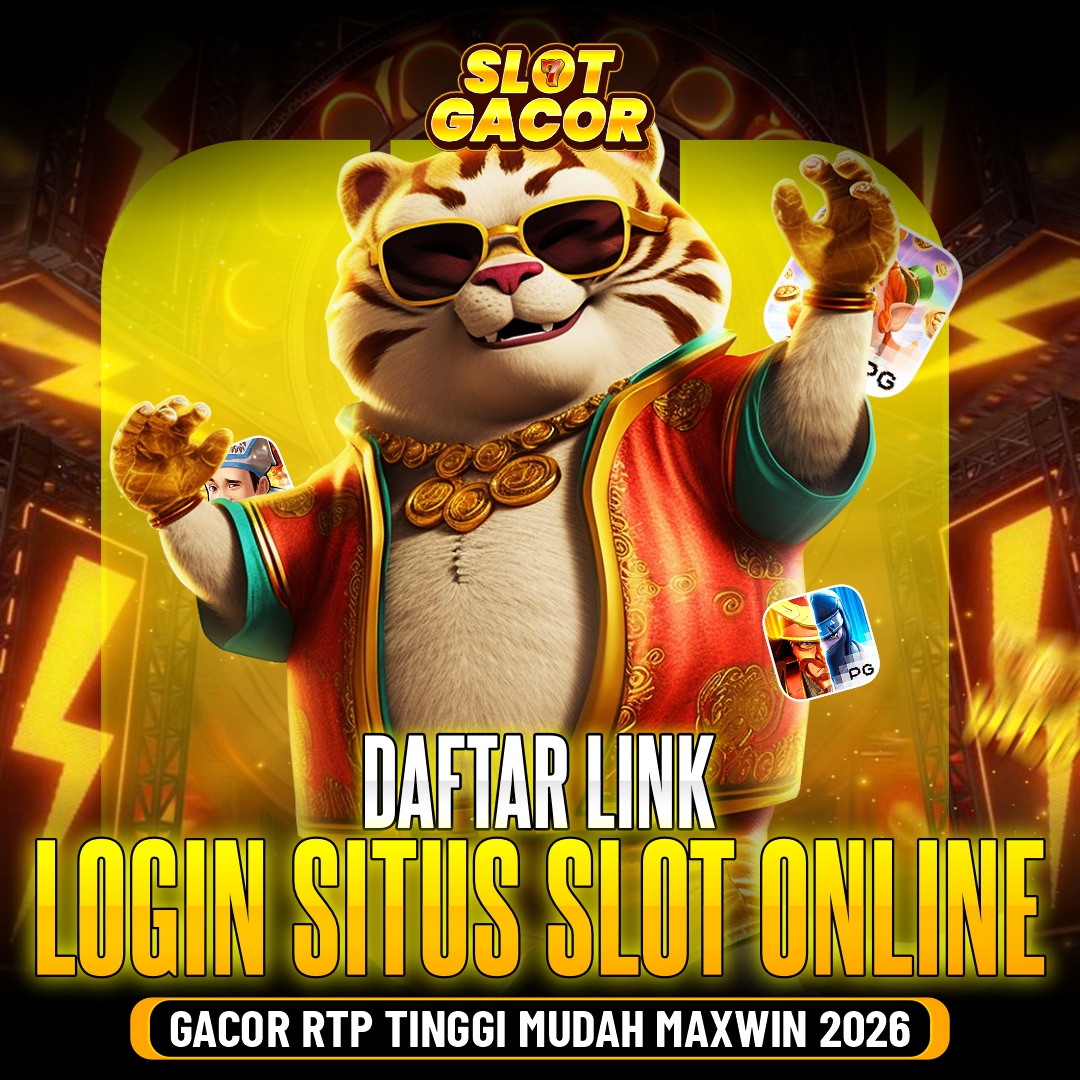 SLOT GACOR > Daftar Link Login Situs Slot Online Gacor RTP Tinggi Mudah maxwin 2026
