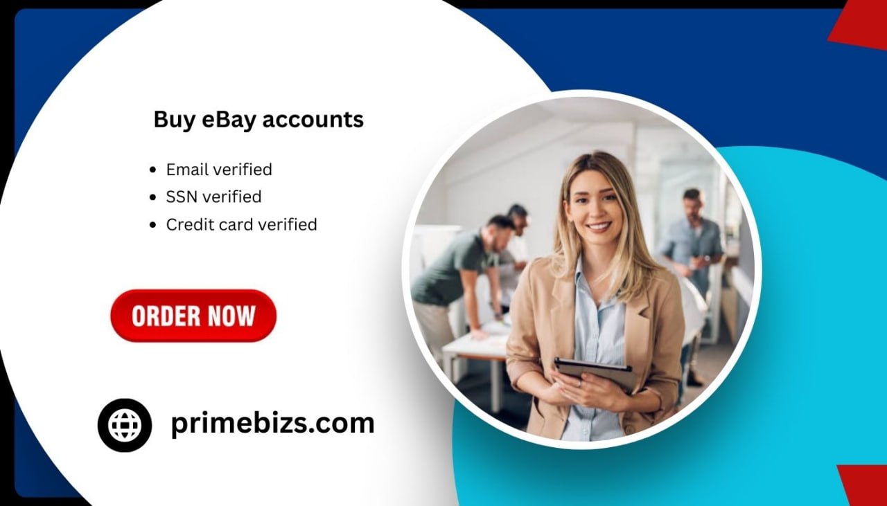 Buy verified eBay accounts - 100% Safe Professional Seller