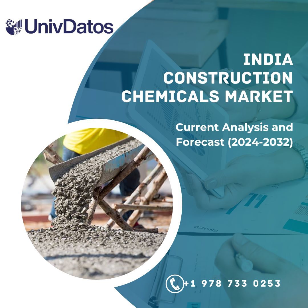 India Construction Chemicals Market Growth and Forecast to 2032