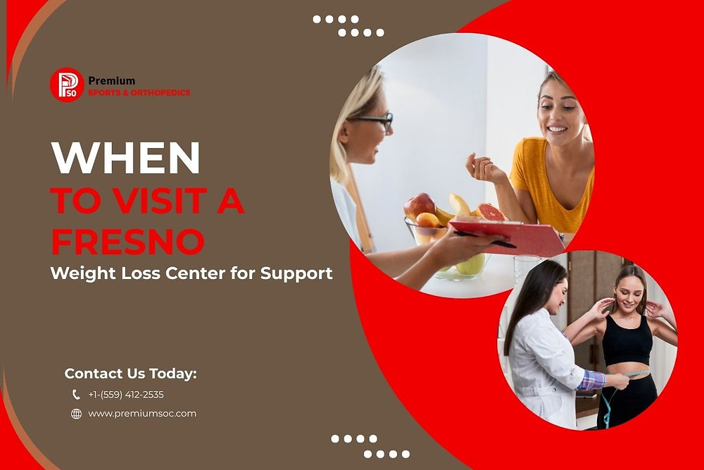 When to Visit a Fresno Weight Loss Center for Support