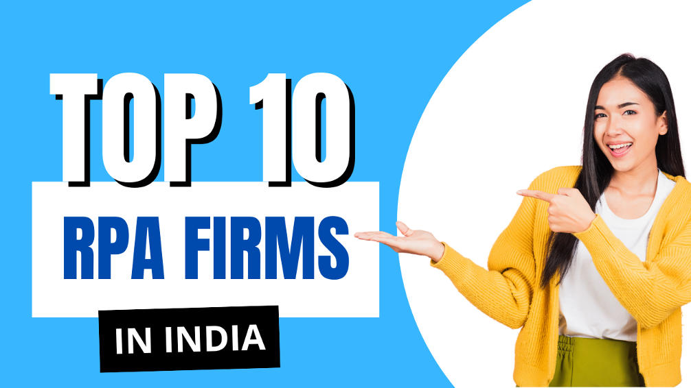 Top RPA Companies in India | Leaders of the Automation India