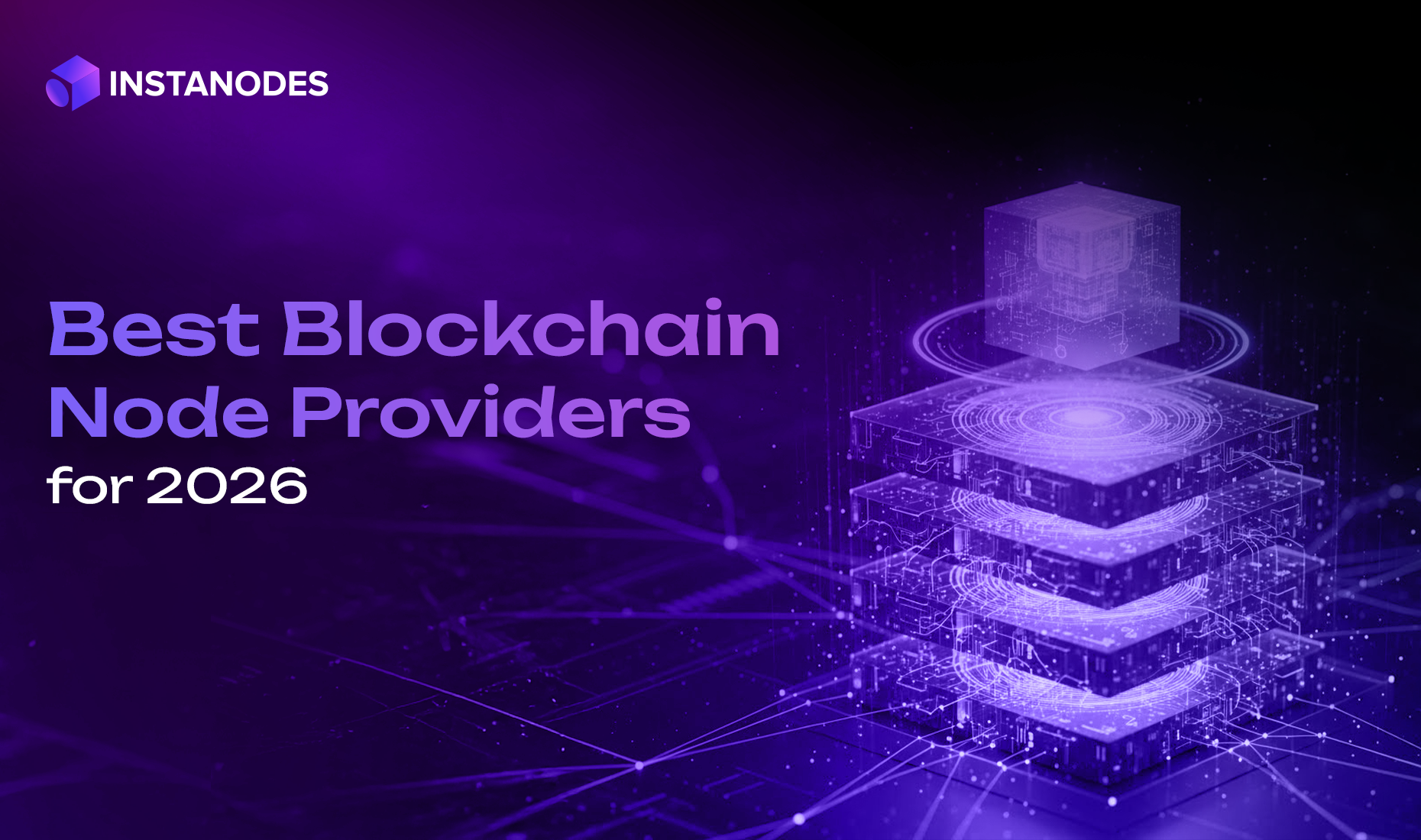 Top Blockchain Node Providers You Can Trust in 2026