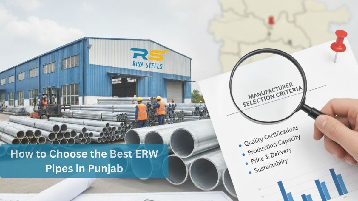 How to Choose the Best ERW Pipes Supplier in Punjab