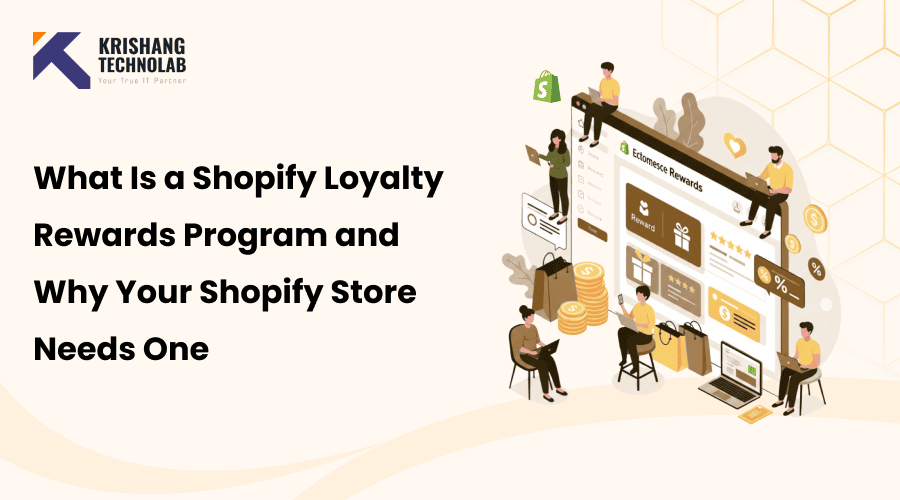 Shopify Loyalty Rewards Program: Benefits, Types & Apps