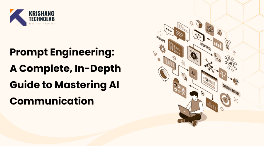 What Is Prompt Engineering? A Complete Guide