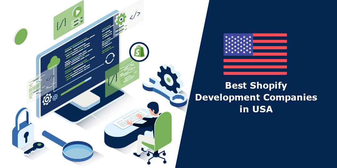 Best 10 Shopify Development Companies in USA
