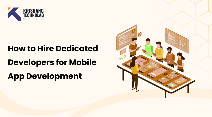 Developers for Mobile Apps – Hire Dedicated Experts