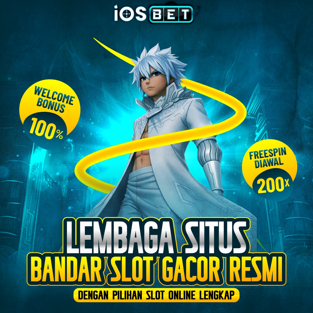 IOSBET | Lembaga Situs Bandar Slot Gacor Resmi Dengan Pilihan Slot Online Lengkap
