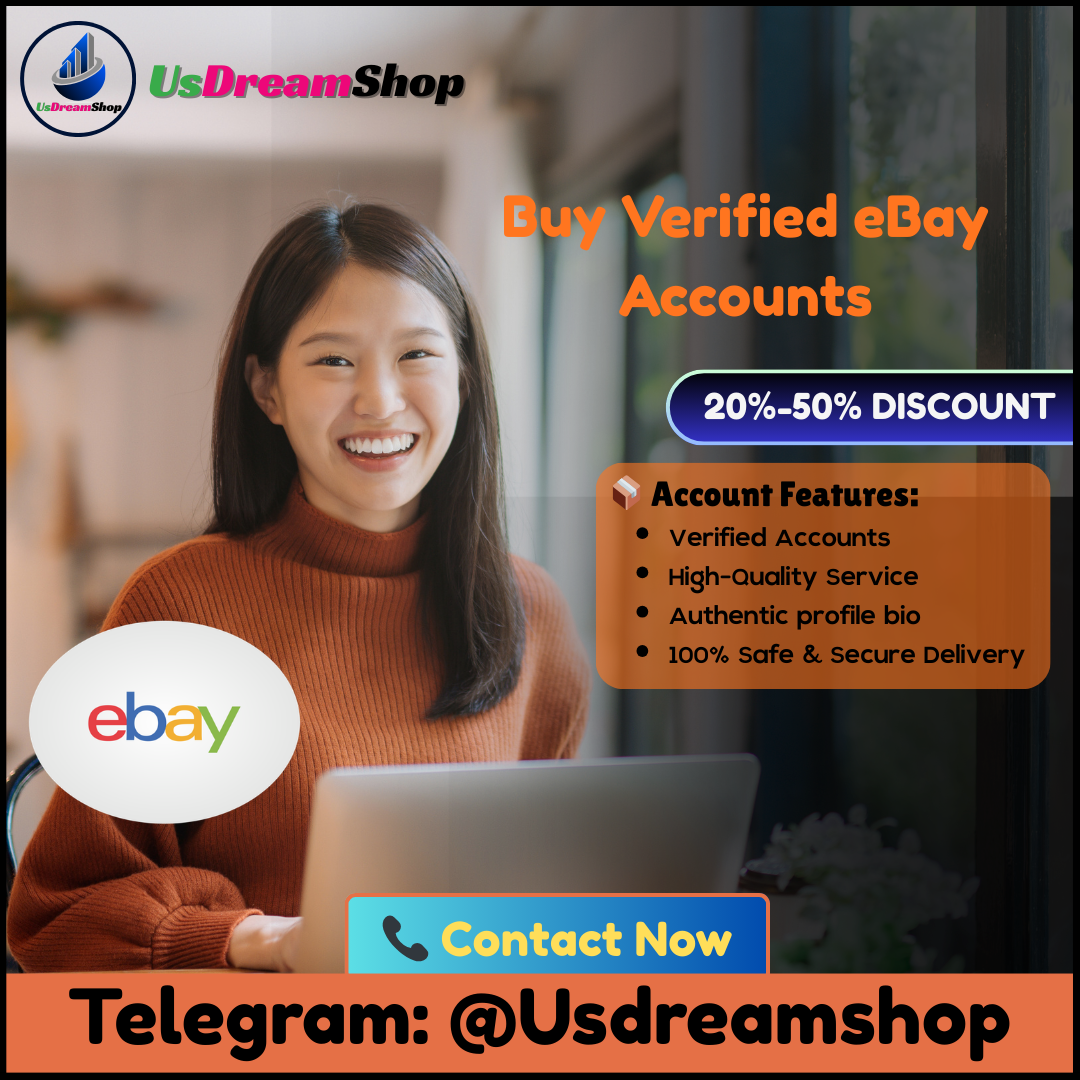 Buy eBay Seller Accounts - 100% Safe & Best Marketplace