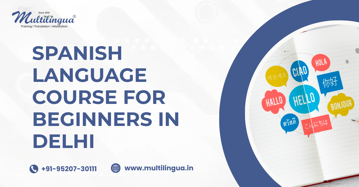 Spanish Language Course for Beginners in Delhi