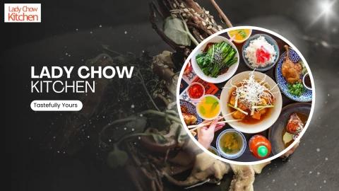 Lady Chow Kitchen