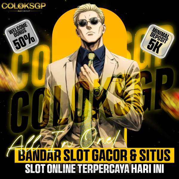 COLOKSGP ‖ All In One! Bandar Slot Gacor & Situs Slot Online Terpercaya Hari ini