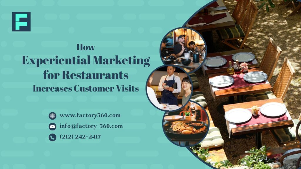How Experiential Marketing for Restaurants Increases Customer Visits - Smart Article