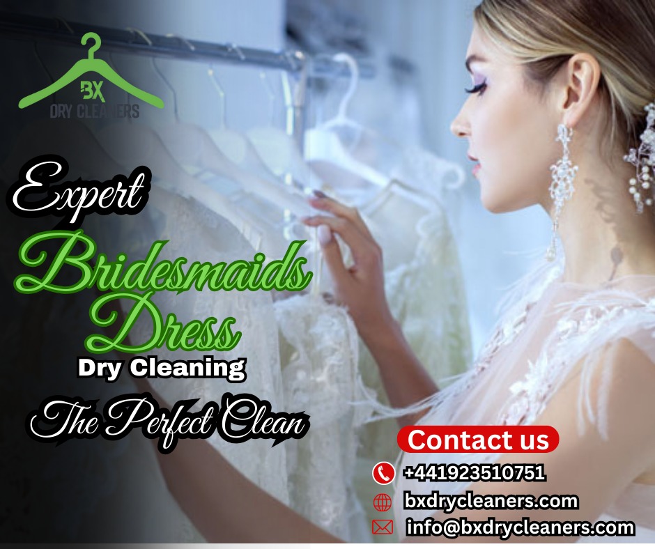 Bridesmaids Dress Dry Cleaners Bushey | Expert Care Near You