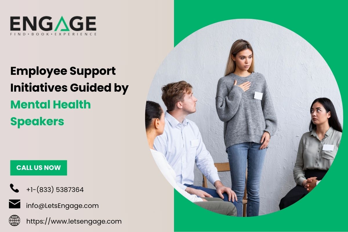 Employee Support Initiatives Guided by Mental Health Speakers – Motivational Speakers