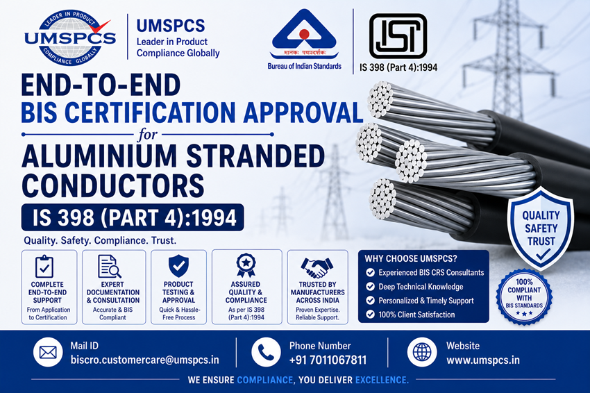 End-to-End BIS Certification for Aluminium Stranded Conductors