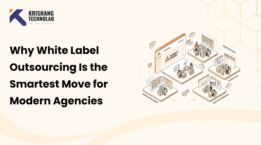 White Label Outsourcing for Modern Agencies