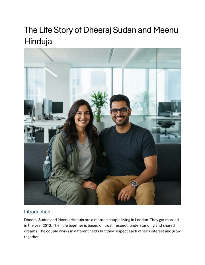 PPT - Dheeraj Sudan and Meenu Hinduja Life Journey PowerPoint Presentation - ID:14782520